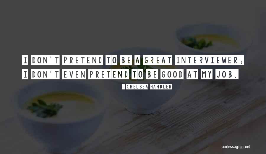 Alanda Crafts Quotes By Chelsea Handler Alanda Crafts Quotes By Chelsea Handler