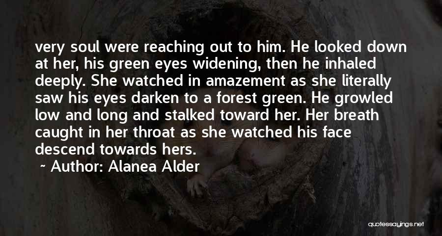 Alanea Alder Quotes 1040145