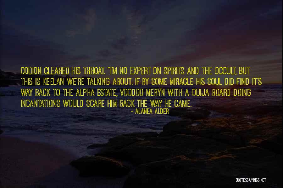 Alanea Alder Quotes 1272054