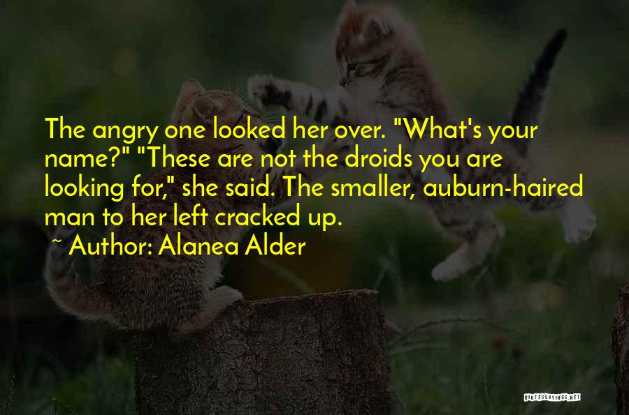 Alanea Alder Quotes 1690622