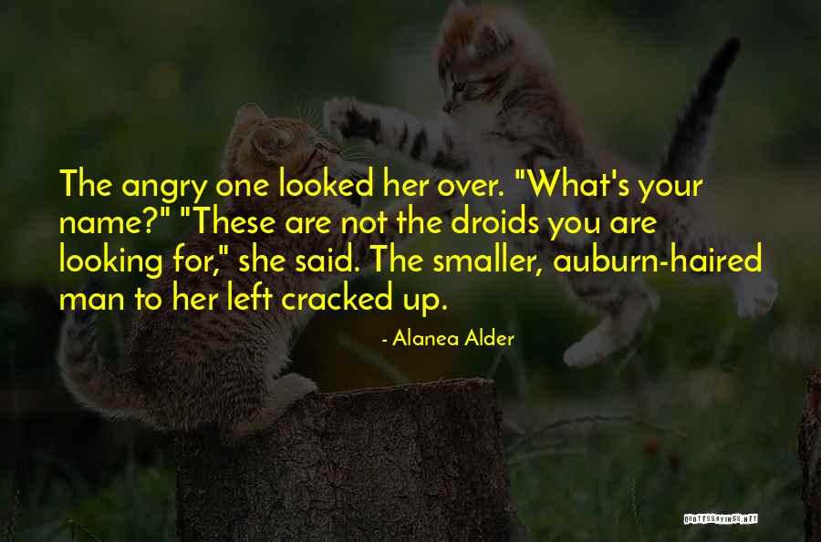 Alanea Alder Quotes 1690622