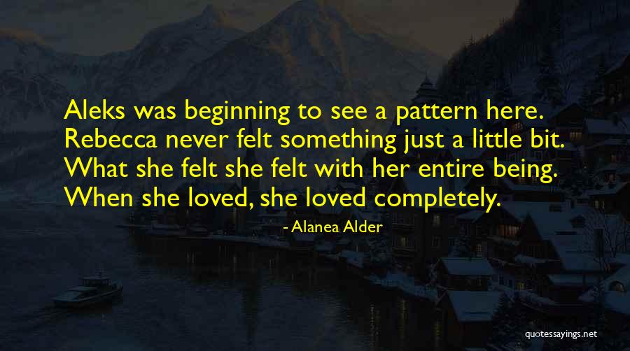 Alanea Alder Quotes 1769820