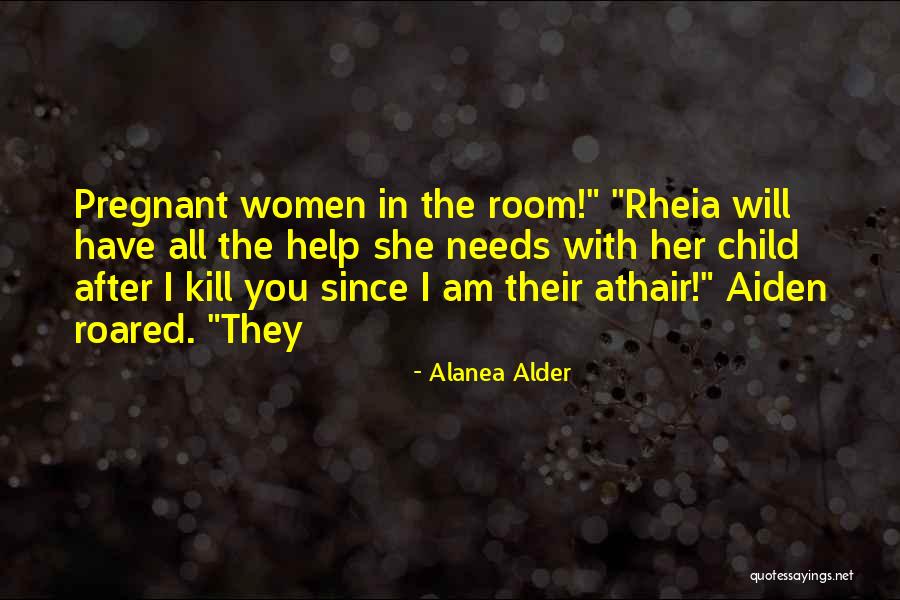 Alanea Alder Quotes 2252380