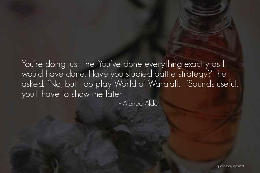 Alanea Alder Quotes 261697