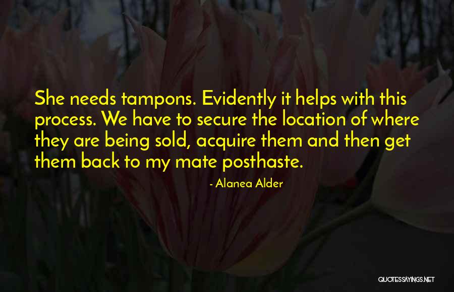 Alanea Alder Quotes 275868