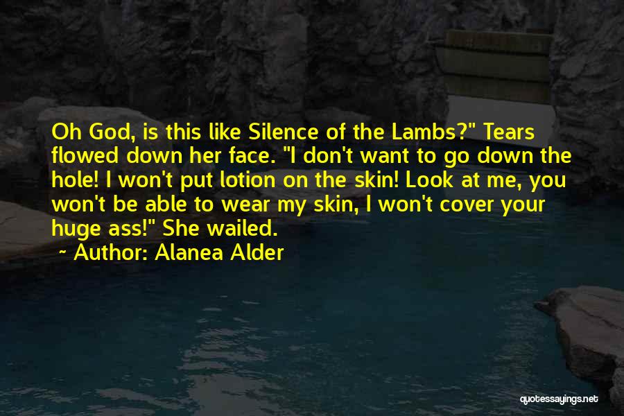 Alanea Alder Quotes 699228