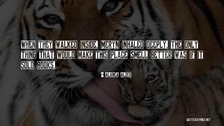 Alanea Quotes By Alanea Alder Alanea Quotes By Alanea Alder