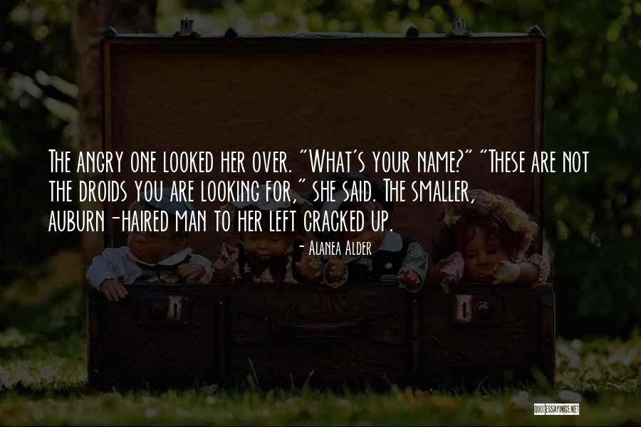 Alanea Quotes By Alanea Alder Alanea Quotes By Alanea Alder