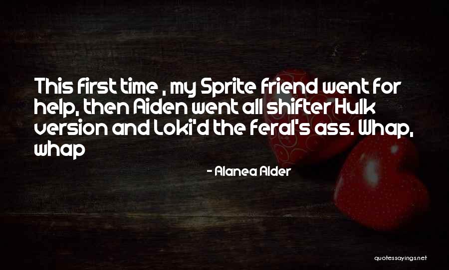 Alanea Quotes By Alanea Alder Alanea Quotes By Alanea Alder