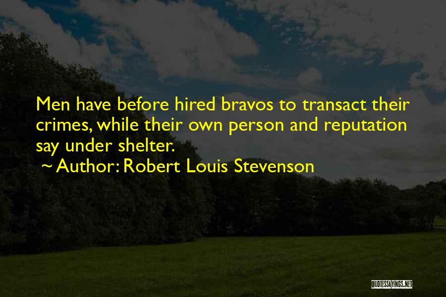 Alanet Quotes By Robert Louis Stevenson