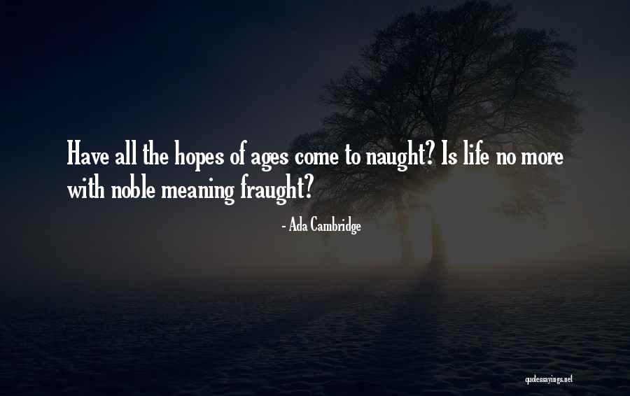 Alangkah Indah Quotes By Ada Cambridge Alangkah Indah Quotes By Ada Cambridge