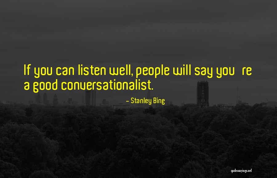 Alaniz Counseling Quotes By Stanley Bing Alaniz Counseling Quotes By Stanley Bing