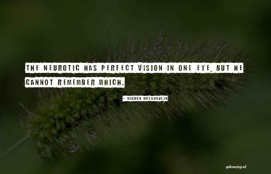 Alanko Animal Quotes By Mignon McLaughlin Alanko Animal Quotes By Mignon McLaughlin