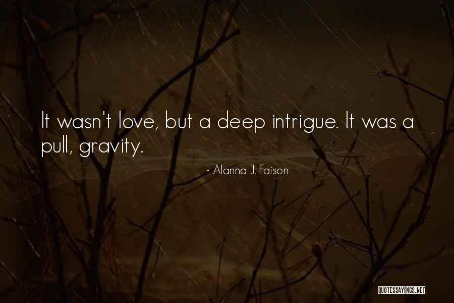 Alanna J. Faison Quotes 1128300 Alanna J. Faison Quotes 1128300