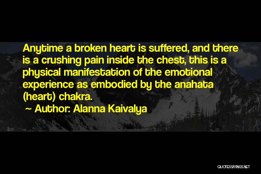 Alanna Kaivalya Quotes 1316434