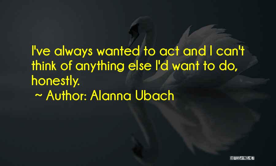 Alanna Quotes By Alanna Ubach