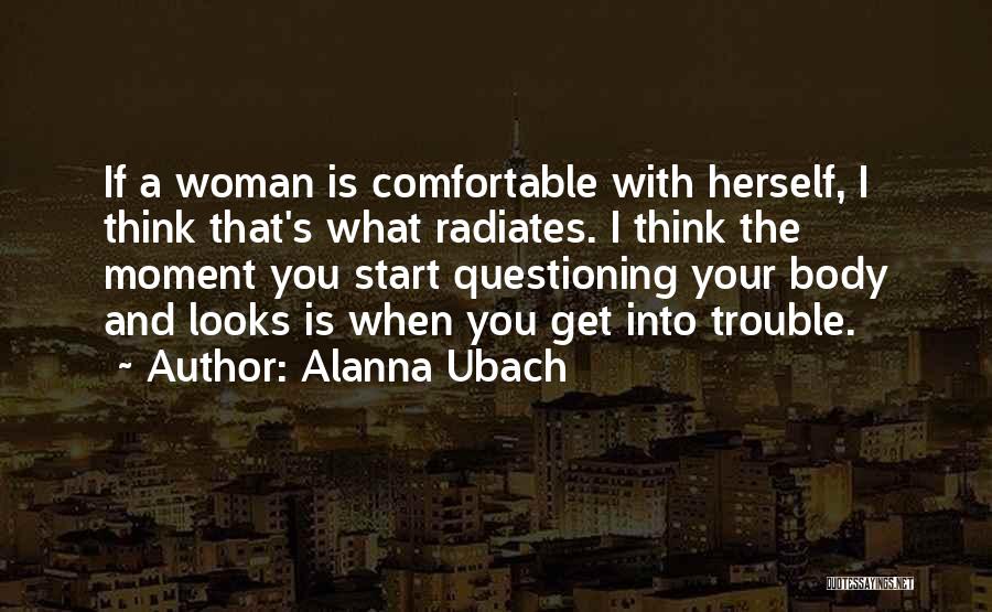 Alanna Quotes By Alanna Ubach