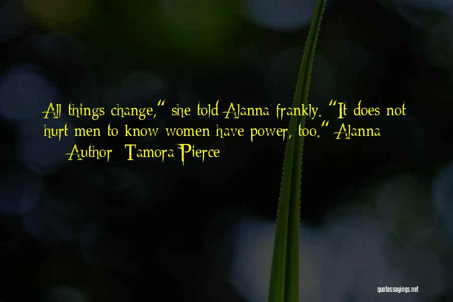 Alanna Quotes By Tamora Pierce