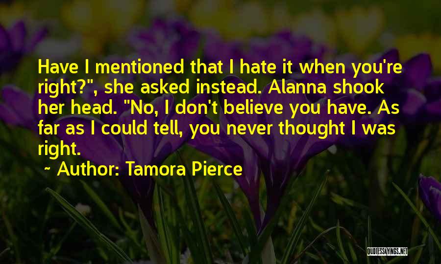 Alanna Quotes By Tamora Pierce