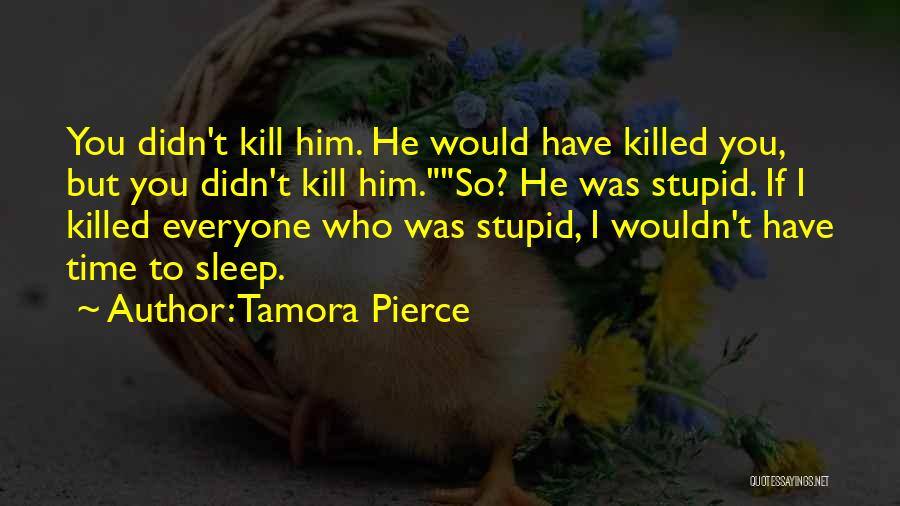 Alanna Quotes By Tamora Pierce