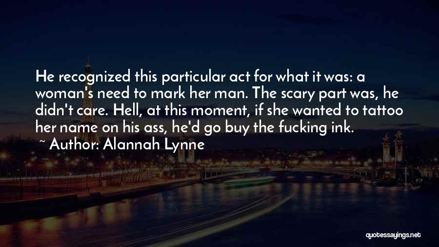 Alannah Lynne Quotes 442002