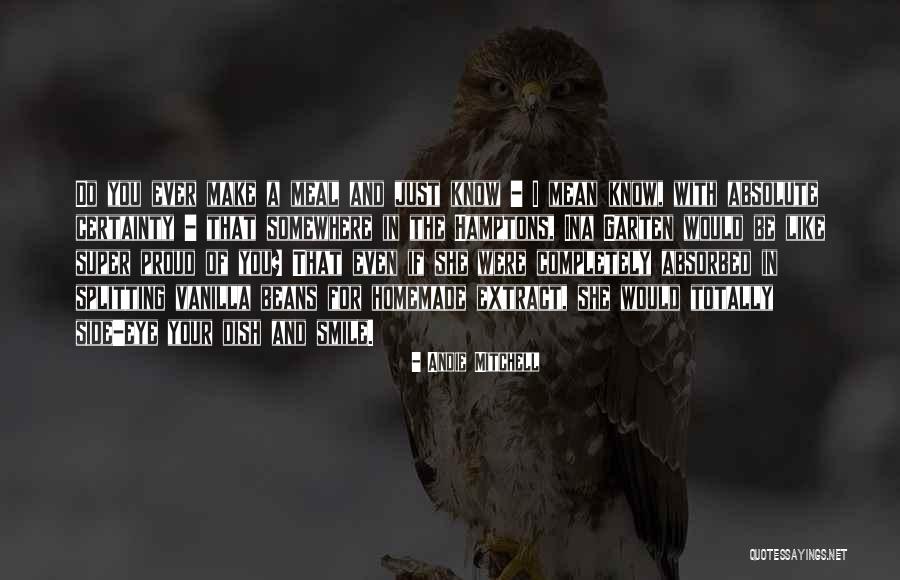Alannah Morley Quotes By Andie Mitchell Alannah Morley Quotes By Andie Mitchell