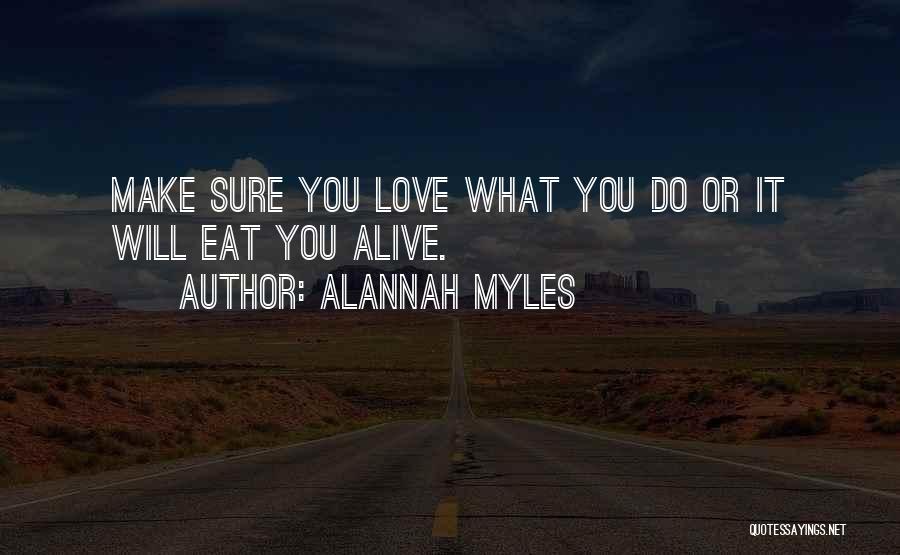 Alannah Myles Quotes 931499