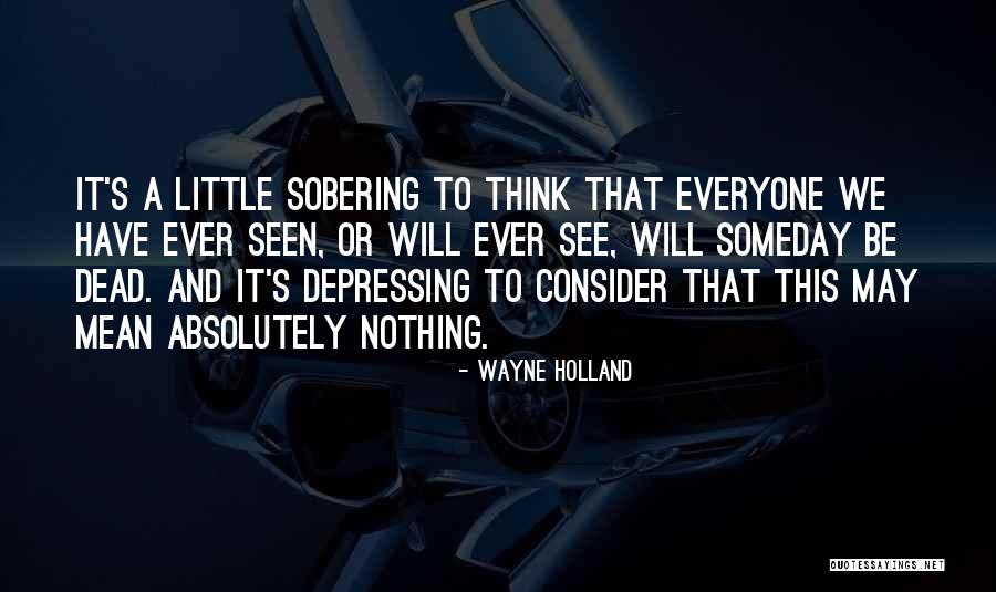 Alanol Fafe Quotes By Wayne Holland Alanol Fafe Quotes By Wayne Holland