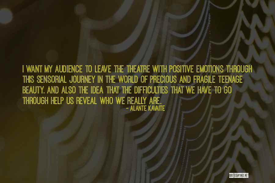 Alante Kavaite Quotes 260615