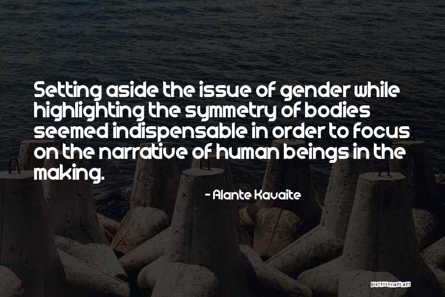 Alante Quotes By Alante Kavaite Alante Quotes By Alante Kavaite