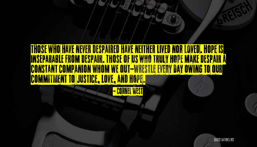 Alantika Quotes By Cornel West Alantika Quotes By Cornel West