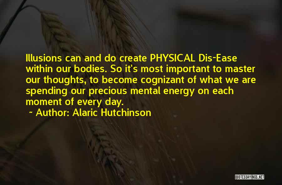 Alaric Hutchinson Quotes 1117704