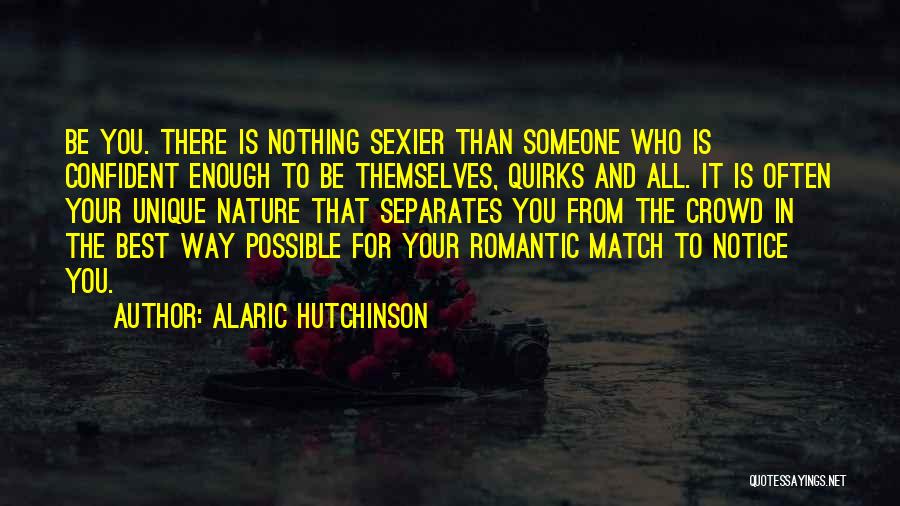 Alaric Hutchinson Quotes 199528