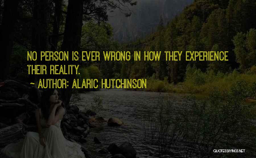 Alaric Hutchinson Quotes 490938