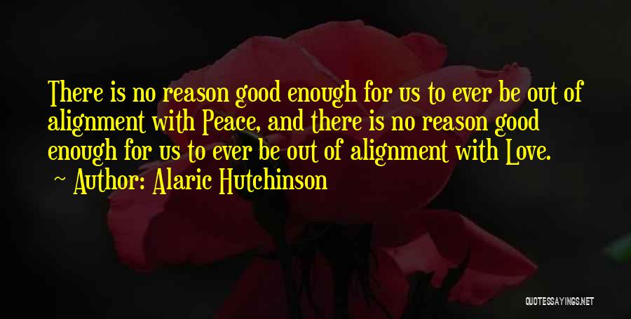 Alaric Hutchinson Quotes 637746