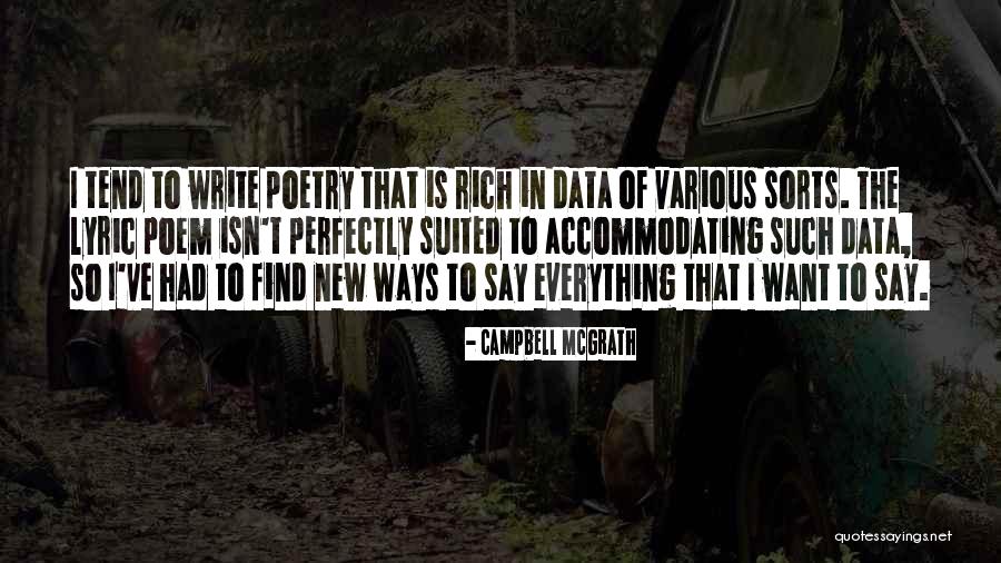 Alarics Grave Quotes By Campbell McGrath Alarics Grave Quotes By Campbell McGrath