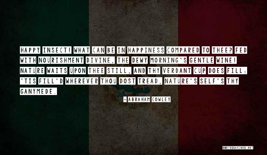 Alarido Pokemon Quotes By Abraham Cowley Alarido Pokemon Quotes By Abraham Cowley