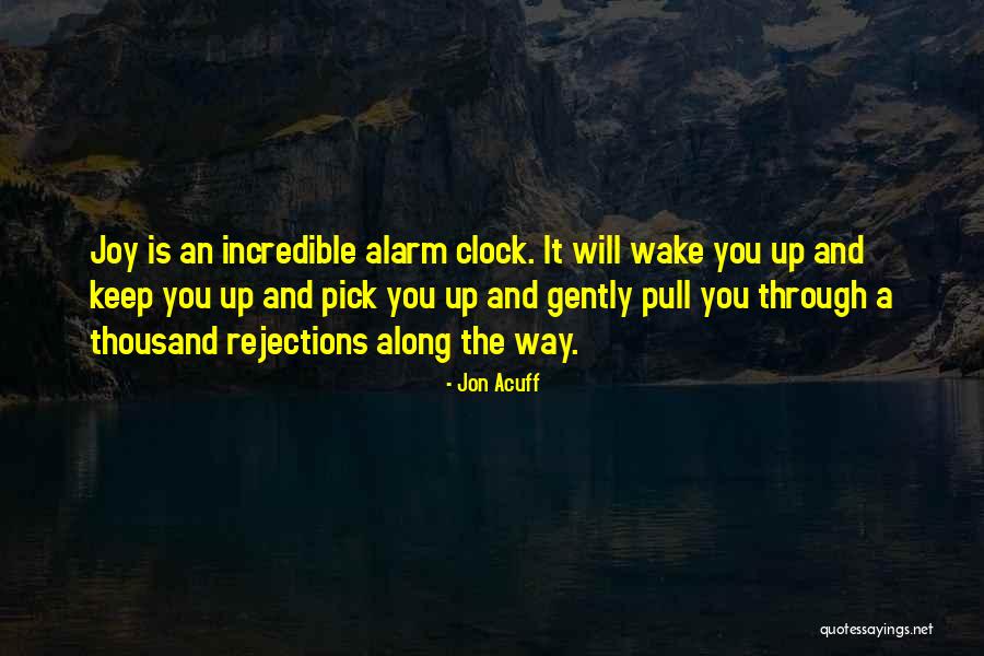Alarm Clock Quotes By Jon Acuff Alarm Clock Quotes By Jon Acuff