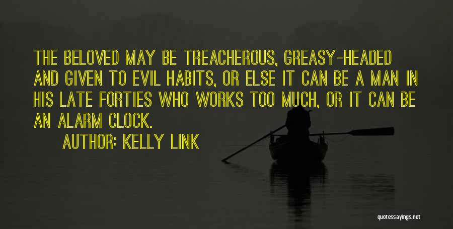 Alarm Clock Quotes By Kelly Link