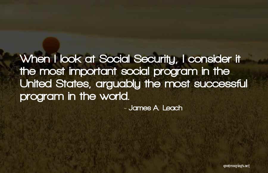Alarma Tv Quotes By James A. Leach Alarma Tv Quotes By James A. Leach
