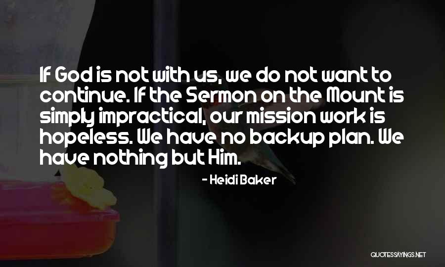 Alarmante Sinonimo Quotes By Heidi Baker Alarmante Sinonimo Quotes By Heidi Baker