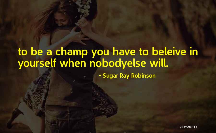 Alarme Somfy Quotes By Sugar Ray Robinson Alarme Somfy Quotes By Sugar Ray Robinson