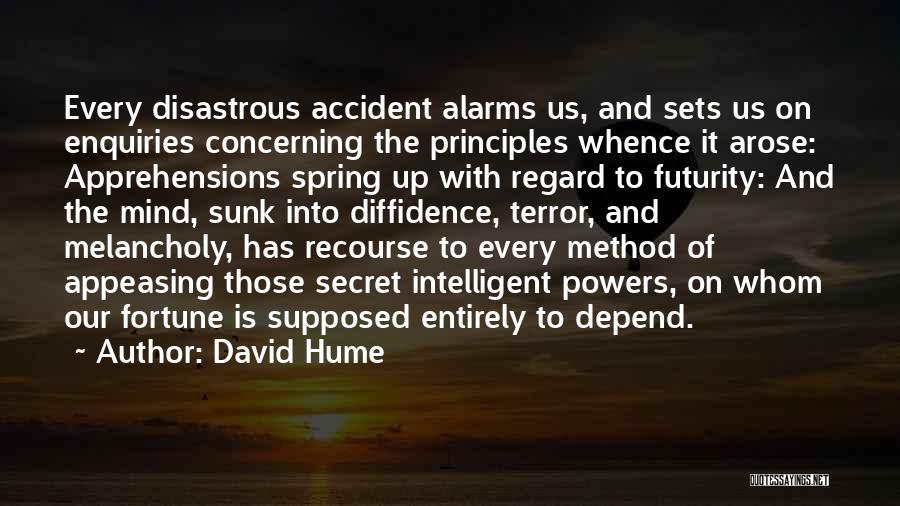 Alarms Quotes By David Hume