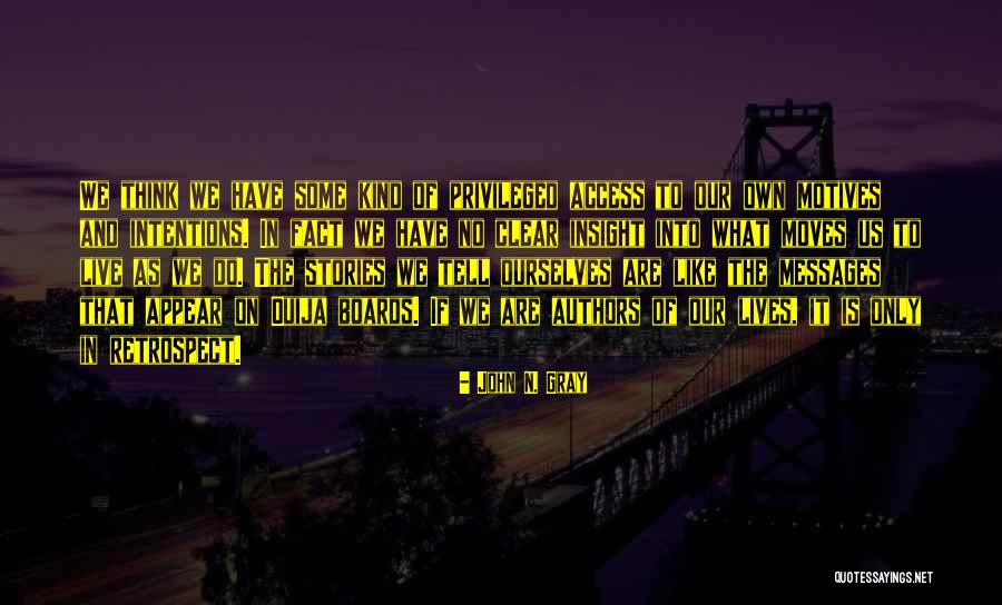 Alas Rotas Quotes By John N. Gray Alas Rotas Quotes By John N. Gray