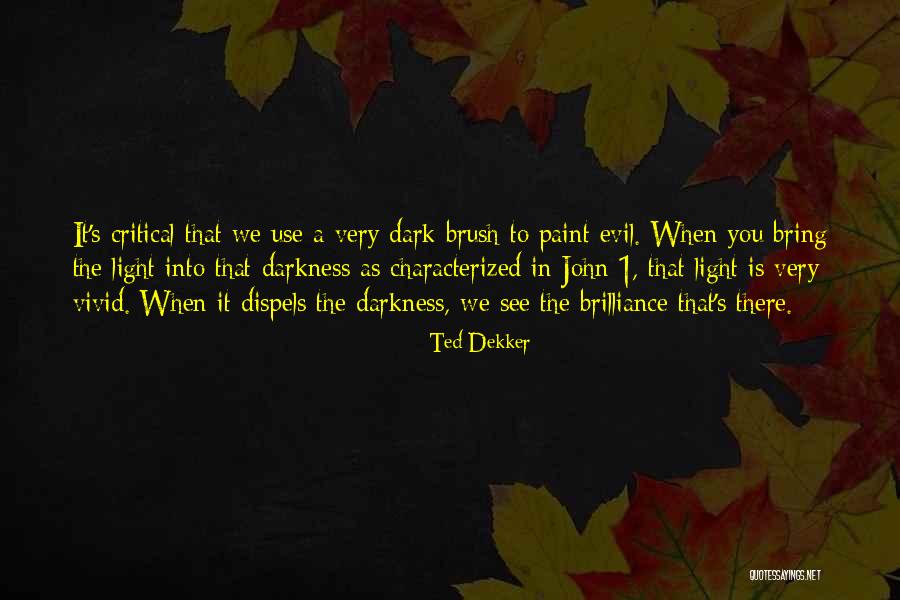 Alasan Pengajuan Quotes By Ted Dekker Alasan Pengajuan Quotes By Ted Dekker