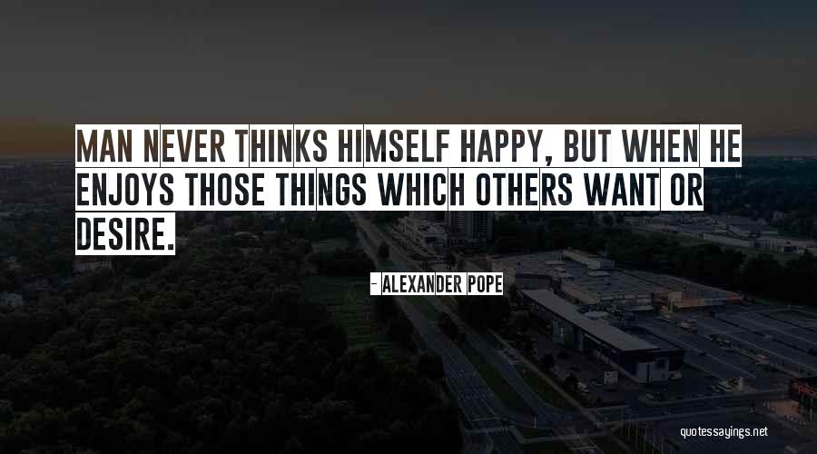 Alasannya Kenapa Quotes By Alexander Pope Alasannya Kenapa Quotes By Alexander Pope