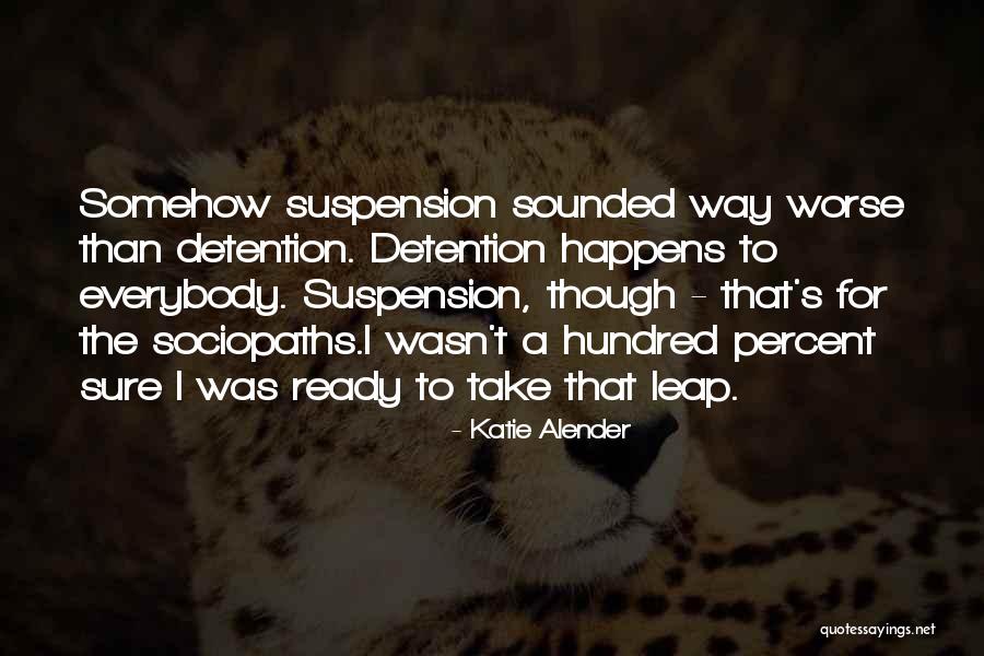 Alasannya Kenapa Quotes By Katie Alender Alasannya Kenapa Quotes By Katie Alender