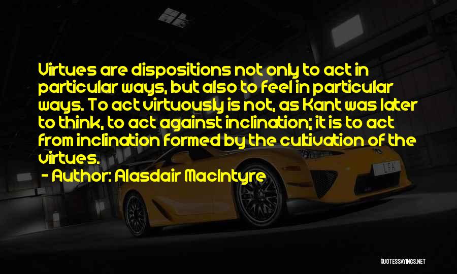 Alasdair MacIntyre Quotes 1126525