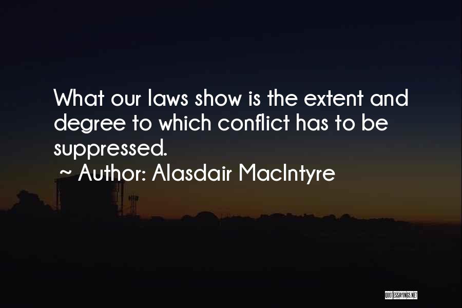 Alasdair MacIntyre Quotes 1166240