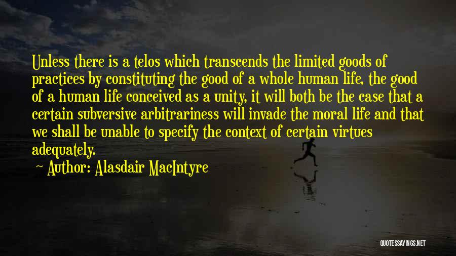 Alasdair MacIntyre Quotes 157349